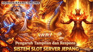 Sistem Slot Server Jepang