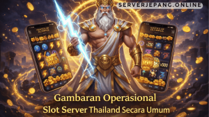 operasional slot server Thailand